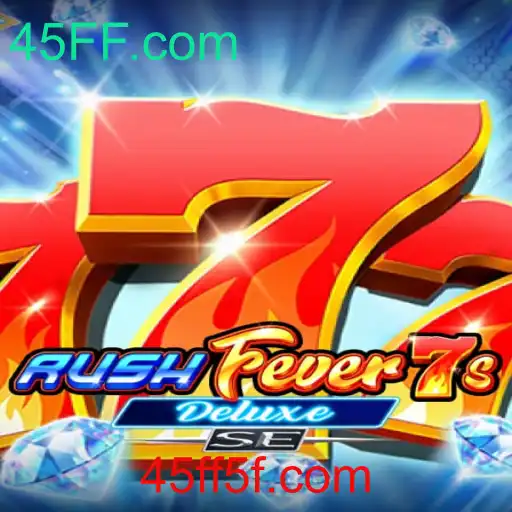 Descubra RushFever7sDeluxeSE: O Novo Sensação de Jogos Online